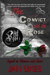 Convict & Rose