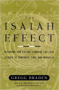 The Isaiah Effect by Gregg Braden