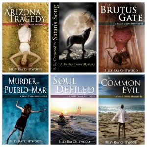 The Bailey Crane Mystery Series Billy Ray Chitwood Bailey Crane Mystery Series by Billy Ray Chitwood